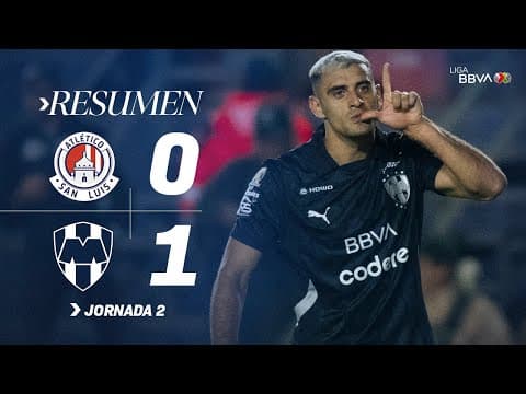 Liga MX: Atletico San Luis vs Monterrey