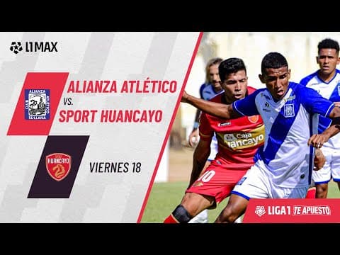 Primera División: Alianza Atletico vs Sport Huancayo