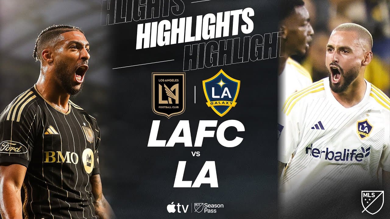 Major League Soccer: Los Angeles FC vs Los Angeles Galaxy
