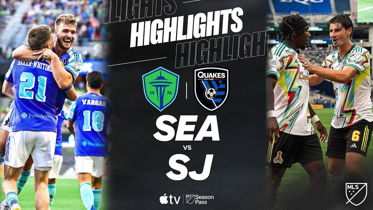 Major League Soccer: Seattle Sounders vs San Jose Earthquakes