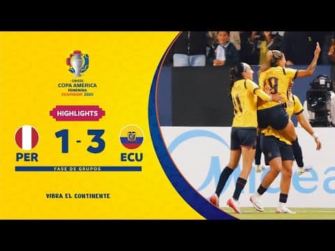 Copa America Femenina: Peru W vs Ecuador W