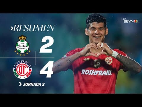 Liga MX: Santos Laguna vs Toluca