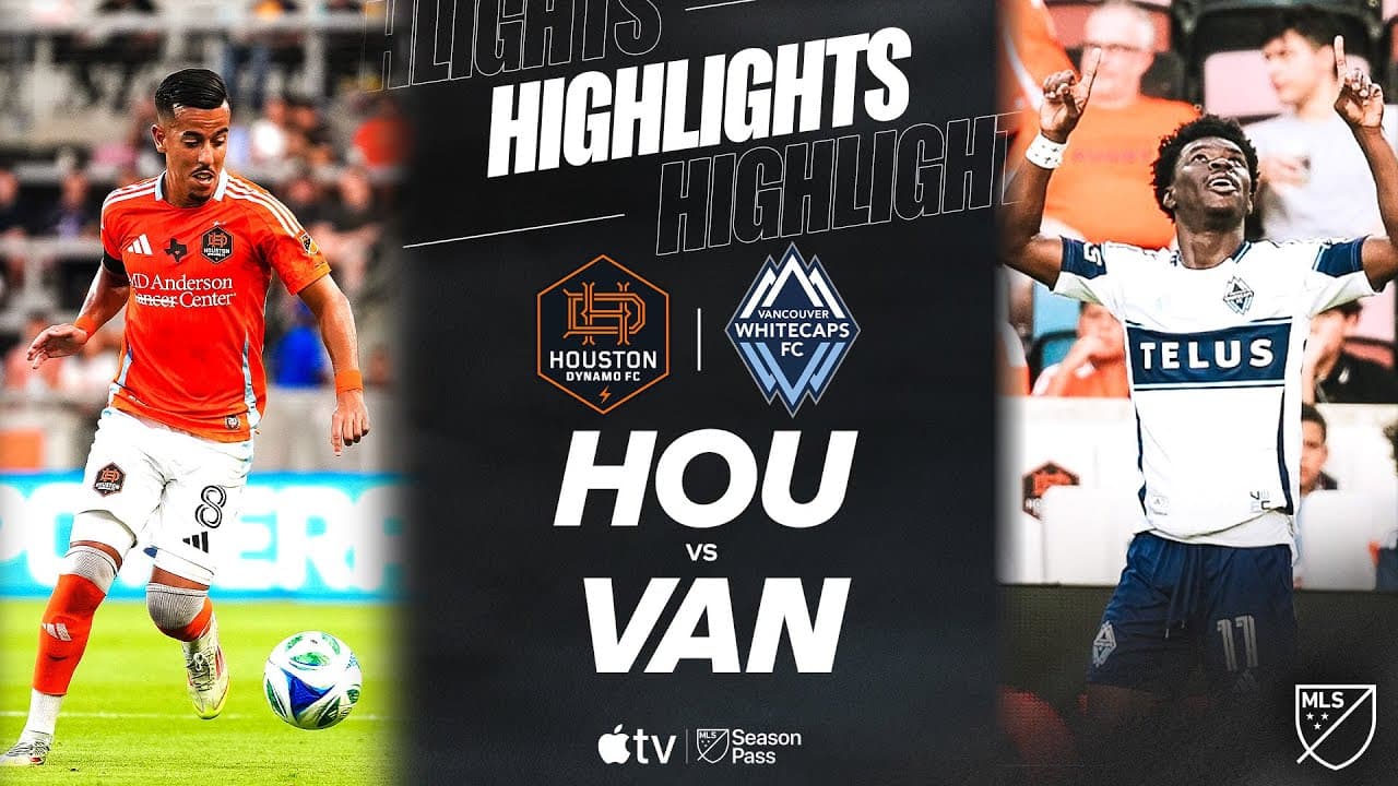 Major League Soccer: Houston Dynamo vs Vancouver Whitecaps